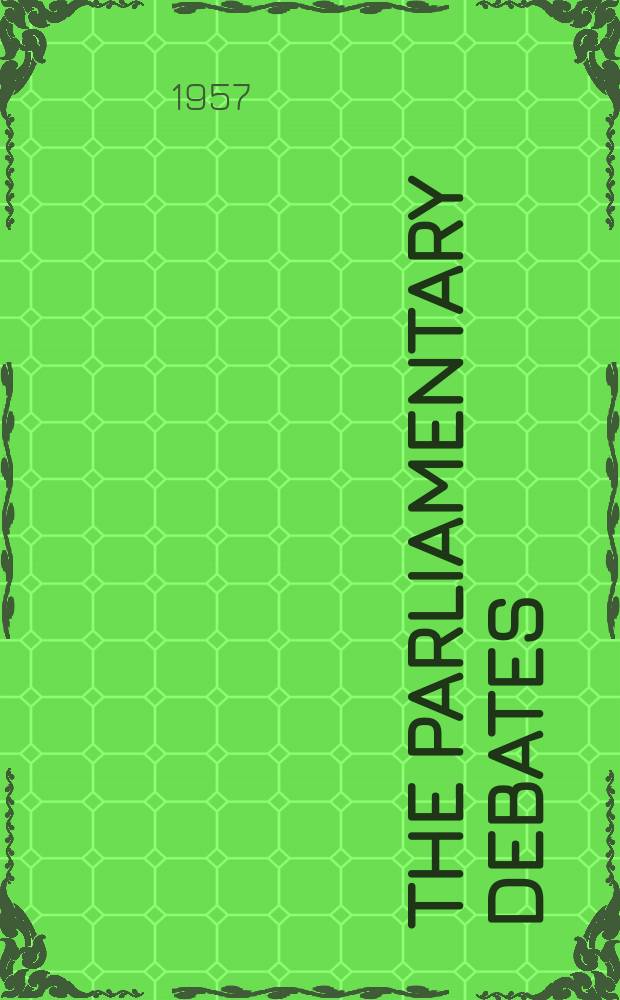 The Parliamentary debates (Hansard) : Official report ... of the ...Parliament of the United Kingdom of Great Britain and Northern Ireland. Vol.578, №16