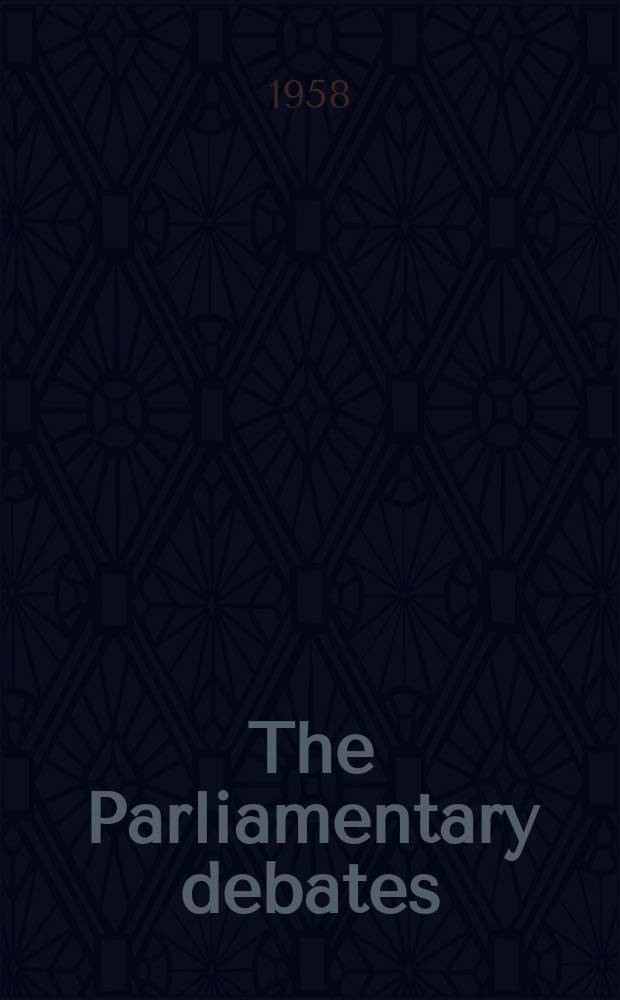 The Parliamentary debates (Hansard) : Official report ... of the ...Parliament of the United Kingdom of Great Britain and Northern Ireland. Vol.588, №113
