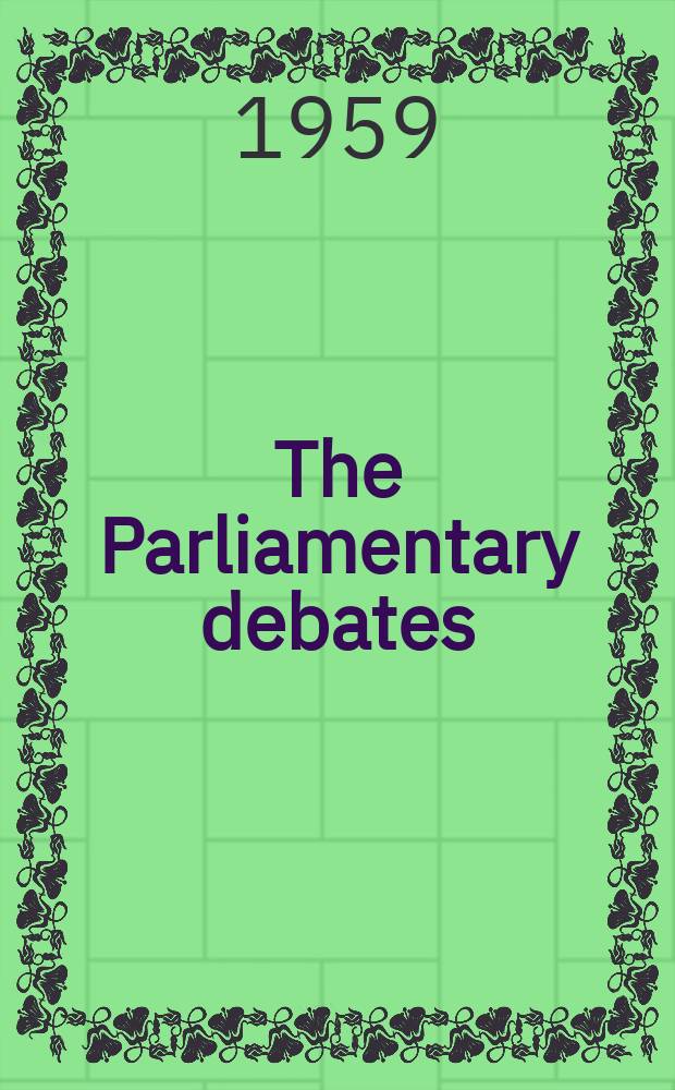 The Parliamentary debates (Hansard) : Official report ... of the ...Parliament of the United Kingdom of Great Britain and Northern Ireland. Vol.612, №8