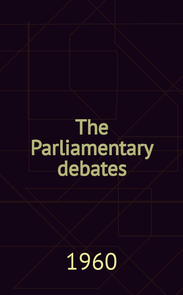 The Parliamentary debates (Hansard) : Official report ... of the ...Parliament of the United Kingdom of Great Britain and Northern Ireland. Vol.623, №111
