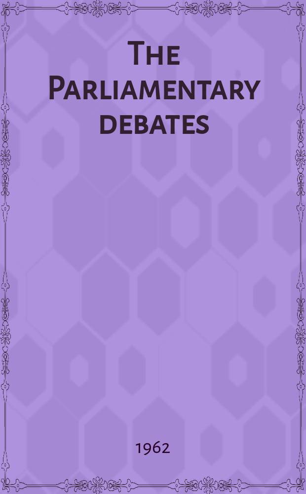 The Parliamentary debates (Hansard) : Official report ... of the ...Parliament of the United Kingdom of Great Britain and Northern Ireland. Vol.658, №101