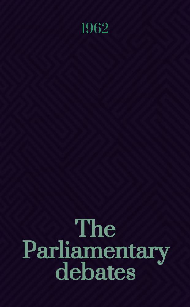 The Parliamentary debates (Hansard) : Official report ... of the ...Parliament of the United Kingdom of Great Britain and Northern Ireland. Vol.659, №108
