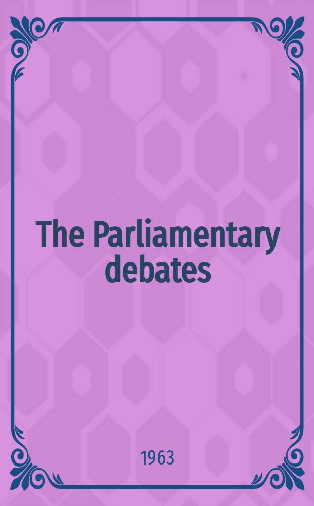 The Parliamentary debates (Hansard) : Official report ... of the ...Parliament of the United Kingdom of Great Britain and Northern Ireland. Vol.672, №66