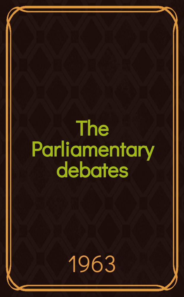 The Parliamentary debates (Hansard) : Official report ... of the ...Parliament of the United Kingdom of Great Britain and Northern Ireland. Vol.678, №118