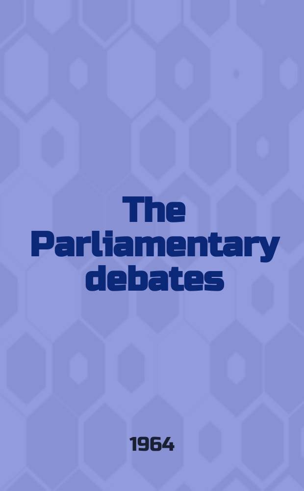 The Parliamentary debates (Hansard) : Official report ... of the ...Parliament of the United Kingdom of Great Britain and Northern Ireland. Vol.693, №95