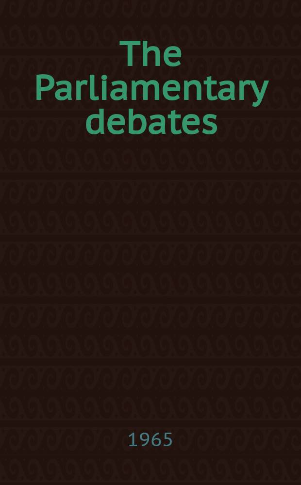 The Parliamentary debates (Hansard) : Official report ... of the ...Parliament of the United Kingdom of Great Britain and Northern Ireland. Vol.716, №159
