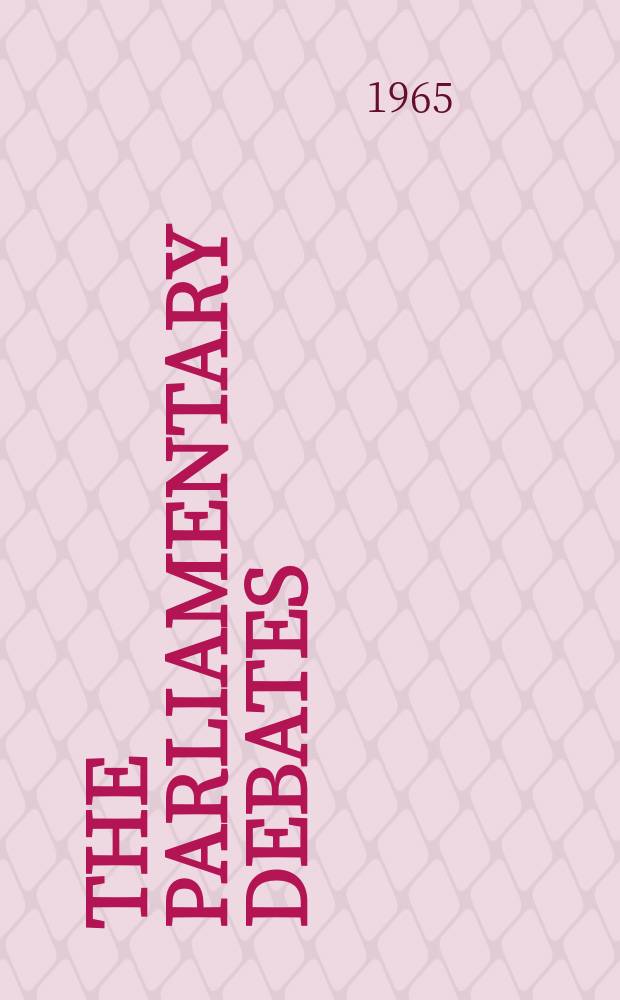 The Parliamentary debates (Hansard) : Official report ... of the ...Parliament of the United Kingdom of Great Britain and Northern Ireland. Vol.718, №176