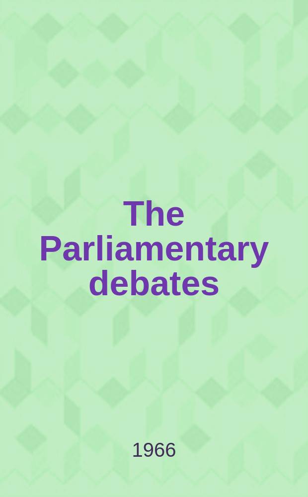 The Parliamentary debates (Hansard) : Official report ... of the ...Parliament of the United Kingdom of Great Britain and Northern Ireland. Vol.733, №71