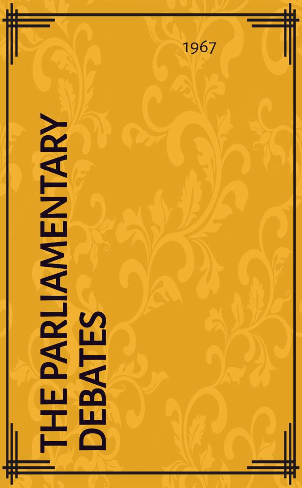 The Parliamentary debates (Hansard) : Official report ... of the ...Parliament of the United Kingdom of Great Britain and Northern Ireland. Vol.749, №221