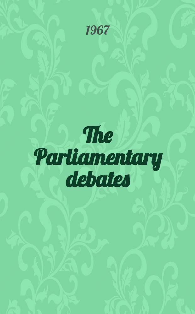 The Parliamentary debates (Hansard) : Official report ... of the ...Parliament of the United Kingdom of Great Britain and Northern Ireland. Vol.749, №227