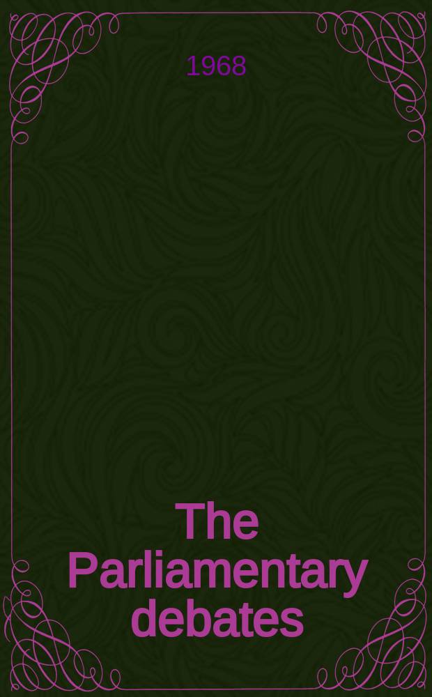 The Parliamentary debates (Hansard) : Official report ... of the ...Parliament of the United Kingdom of Great Britain and Northern Ireland. Vol.763, №102