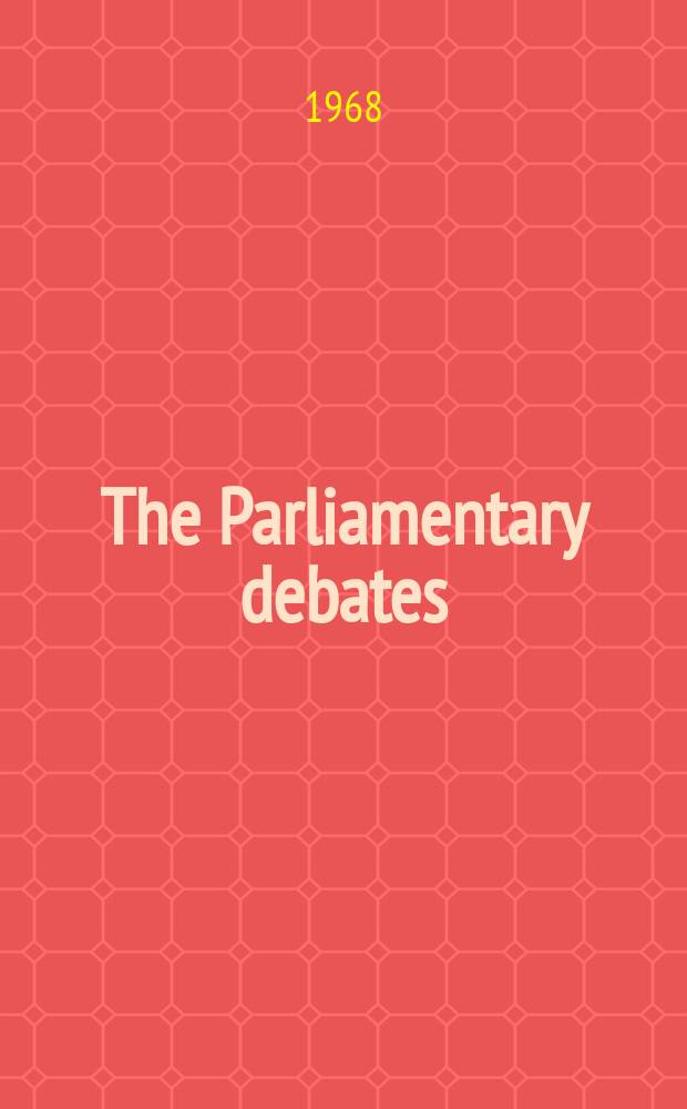 The Parliamentary debates (Hansard) : Official report ... of the ...Parliament of the United Kingdom of Great Britain and Northern Ireland. Vol.766, №137