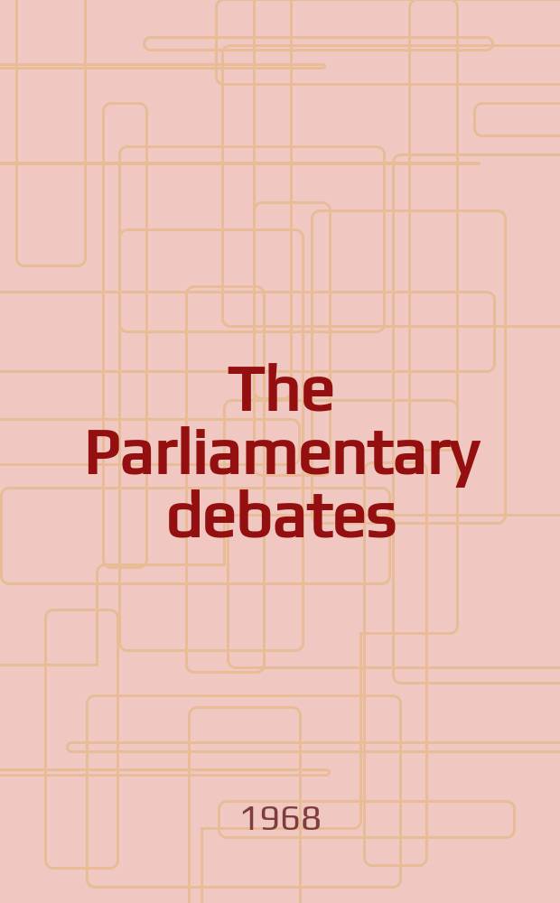 The Parliamentary debates (Hansard) : Official report ... of the ...Parliament of the United Kingdom of Great Britain and Northern Ireland. Vol.768, №158