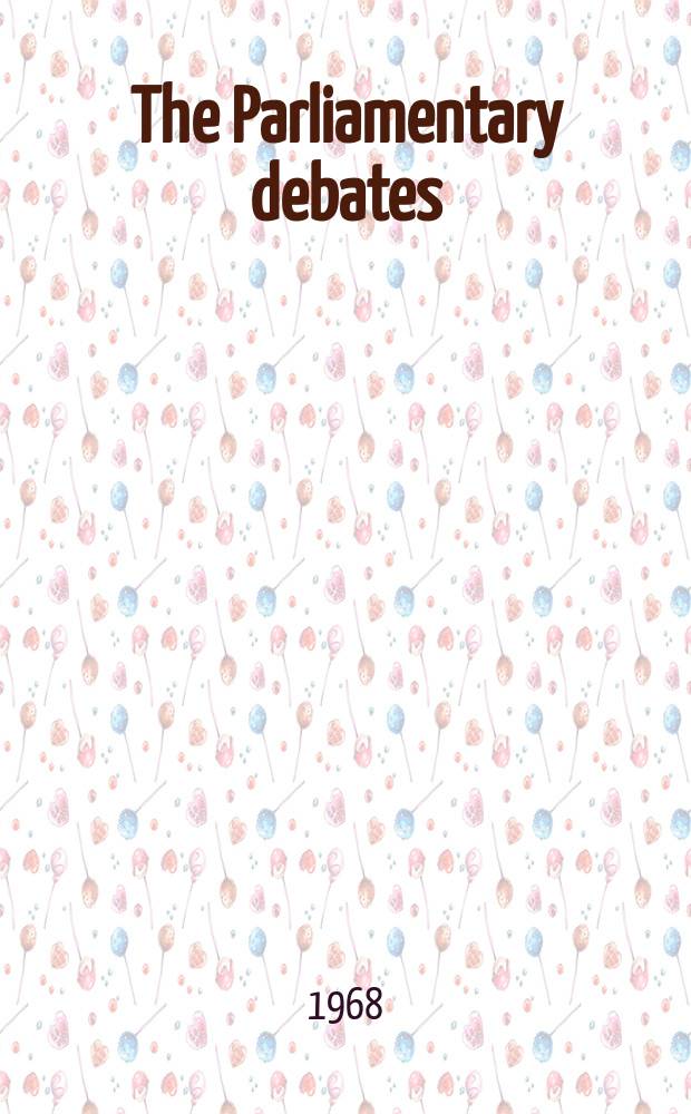 The Parliamentary debates (Hansard) : Official report ... of the ...Parliament of the United Kingdom of Great Britain and Northern Ireland. Vol.772, №1