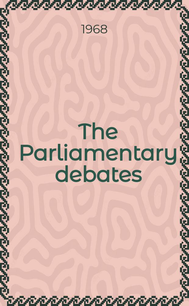 The Parliamentary debates (Hansard) : Official report ... of the ...Parliament of the United Kingdom of Great Britain and Northern Ireland. Vol.772, №4