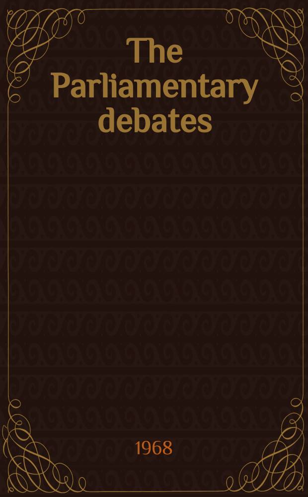 The Parliamentary debates (Hansard) : Official report ... of the ...Parliament of the United Kingdom of Great Britain and Northern Ireland. Vol.773, №14