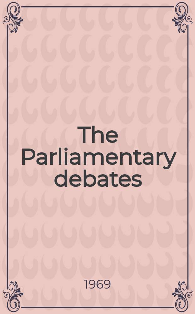 The Parliamentary debates (Hansard) : Official report ... of the ...Parliament of the United Kingdom of Great Britain and Northern Ireland. Vol.787, №150