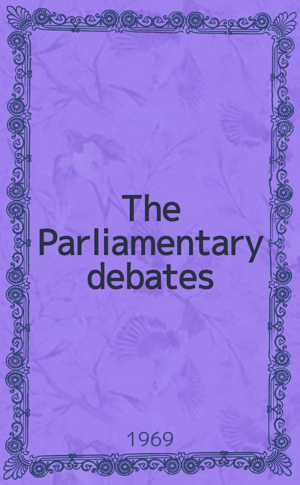 The Parliamentary debates (Hansard) : Official report ... of the ...Parliament of the United Kingdom of Great Britain and Northern Ireland. Vol.793, №31