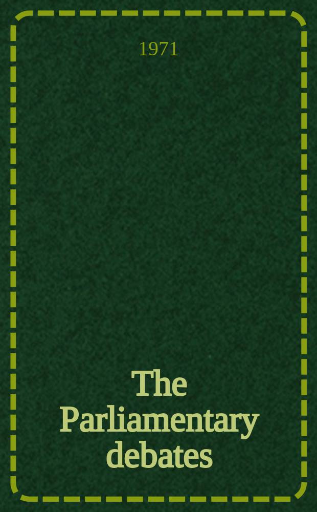 The Parliamentary debates (Hansard) : Official report ... of the ...Parliament of the United Kingdom of Great Britain and Northern Ireland. Vol.814, №114