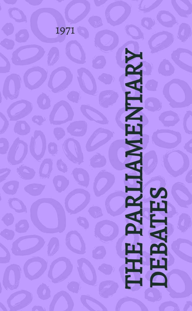 The Parliamentary debates (Hansard) : Official report ... of the ...Parliament of the United Kingdom of Great Britain and Northern Ireland. Vol.815, №124