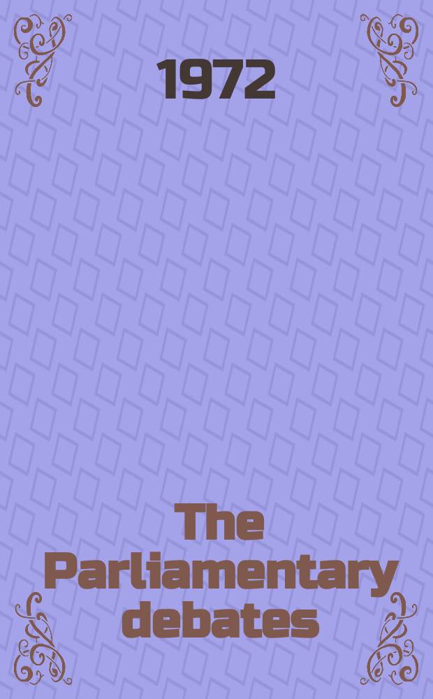 The Parliamentary debates (Hansard) : Official report ... of the ...Parliament of the United Kingdom of Great Britain and Northern Ireland. Vol.835, №99