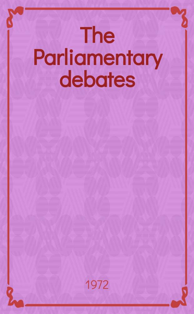 The Parliamentary debates (Hansard) : Official report ... of the ...Parliament of the United Kingdom of Great Britain and Northern Ireland. Vol.836, №110