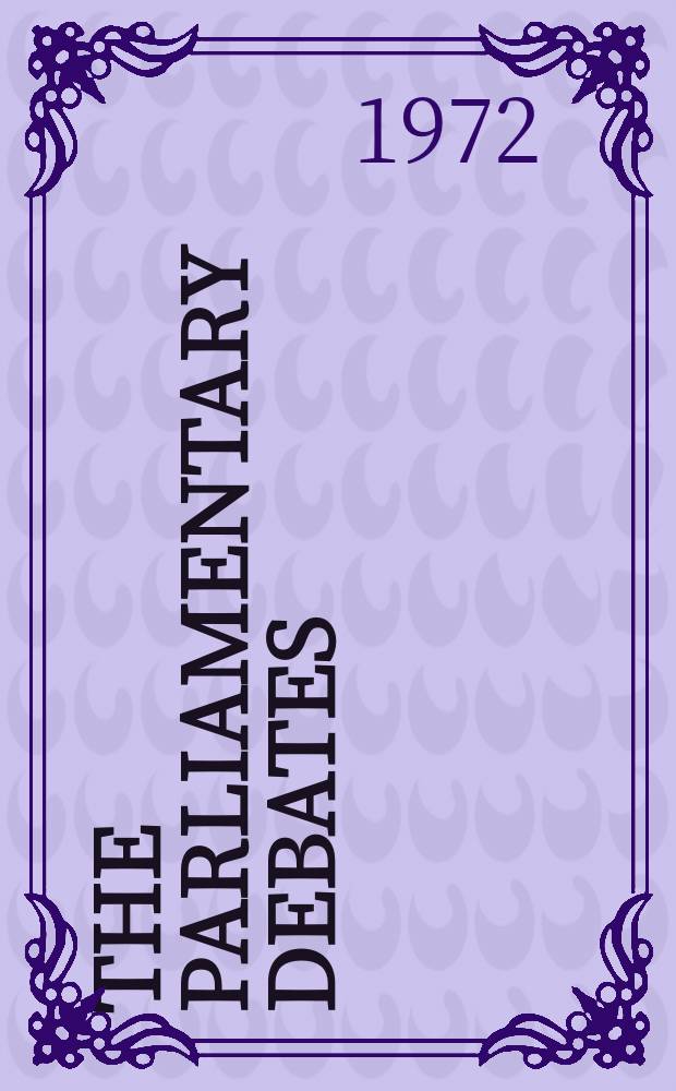 The Parliamentary debates (Hansard) : Official report ... of the ...Parliament of the United Kingdom of Great Britain and Northern Ireland. Vol.837, №121