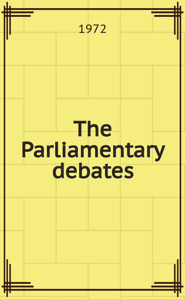 The Parliamentary debates (Hansard) : Official report ... of the ...Parliament of the United Kingdom of Great Britain and Northern Ireland. Vol.847, №23