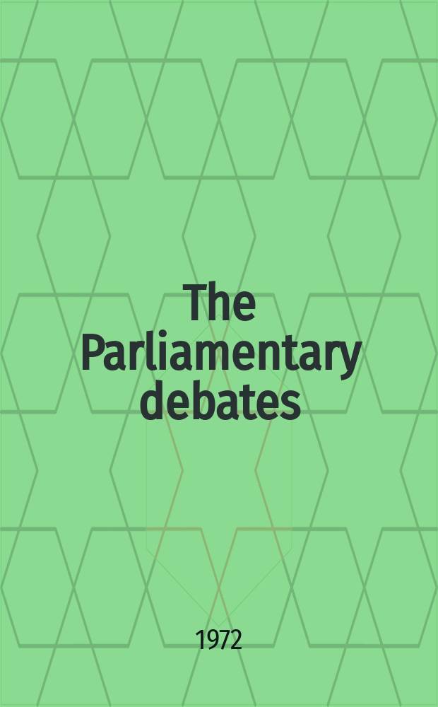 The Parliamentary debates (Hansard) : Official report ... of the ...Parliament of the United Kingdom of Great Britain and Northern Ireland. Vol.847, №29
