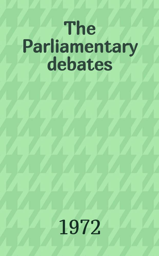 The Parliamentary debates (Hansard) : Official report ... of the ...Parliament of the United Kingdom of Great Britain and Northern Ireland. Vol.848, №30