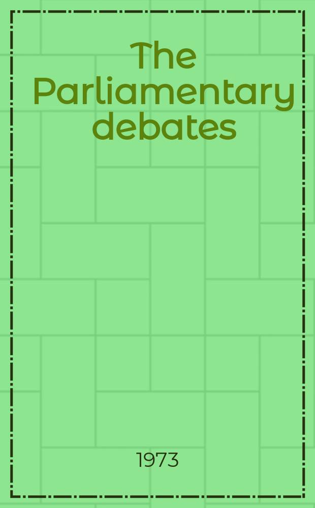 The Parliamentary debates (Hansard) : Official report ... of the ...Parliament of the United Kingdom of Great Britain and Northern Ireland. Vol.860, №156