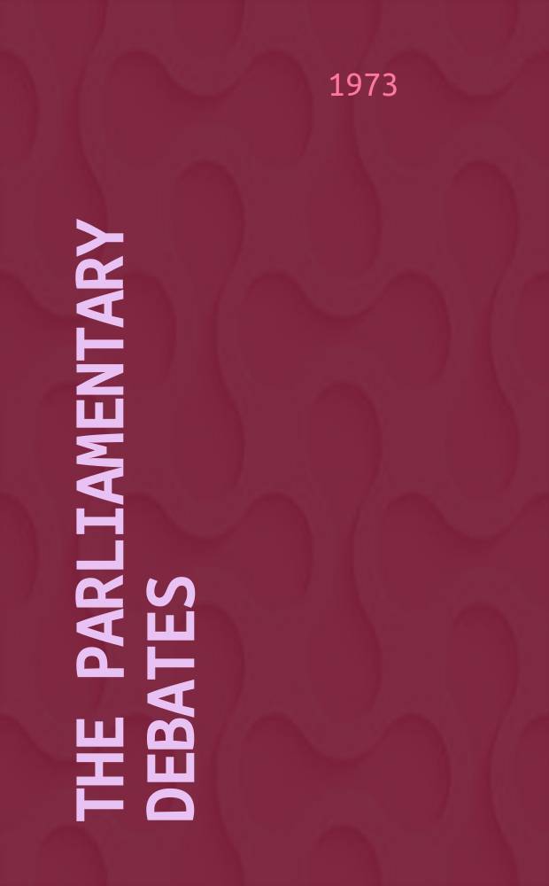 The Parliamentary debates (Hansard) : Official report ... of the ...Parliament of the United Kingdom of Great Britain and Northern Ireland. Vol.865, №22