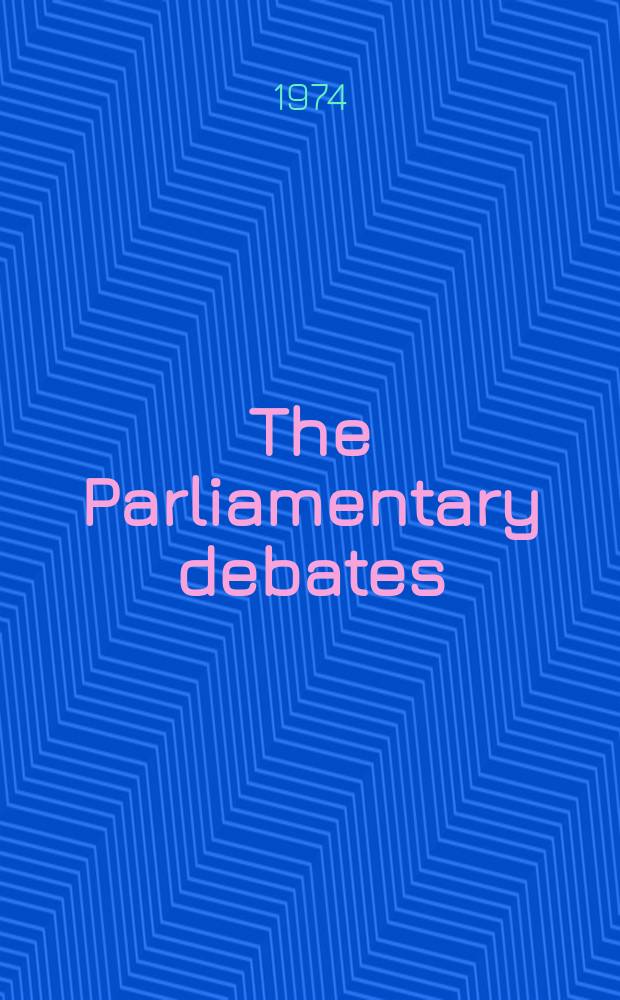 The Parliamentary debates (Hansard) : Official report ... of the ...Parliament of the United Kingdom of Great Britain and Northern Ireland. Vol.872, №28