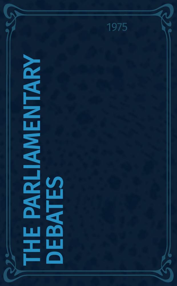 The Parliamentary debates (Hansard) : Official report ... of the ...Parliament of the United Kingdom of Great Britain and Northern Ireland. Vol.886, №77