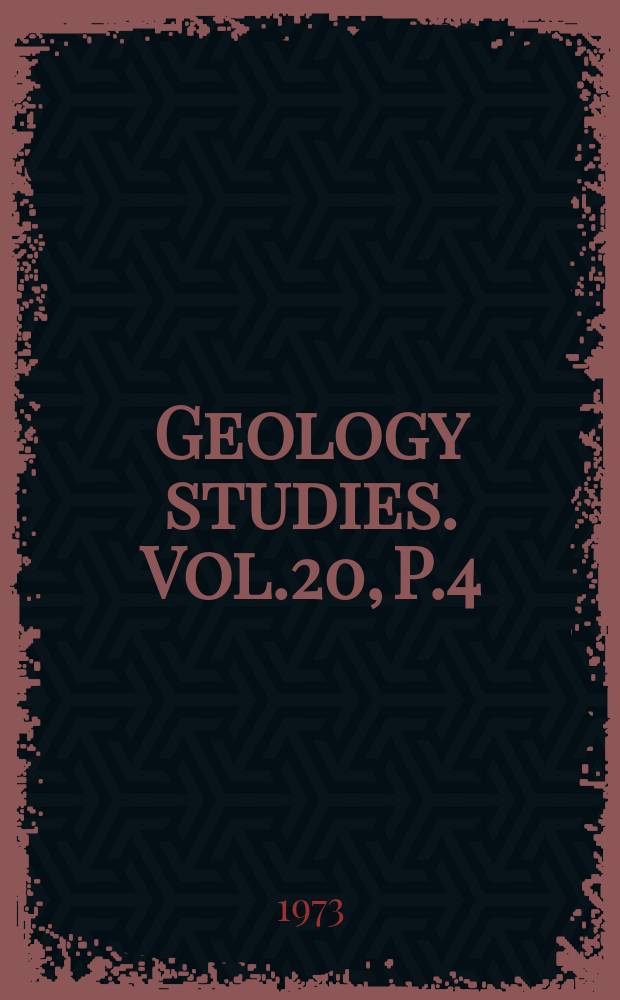 Geology studies. Vol.20, P.4