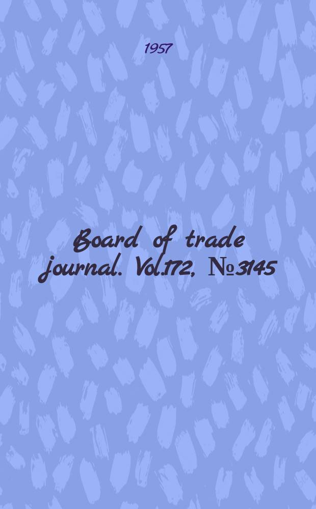 Board of trade journal. Vol.172, №3145