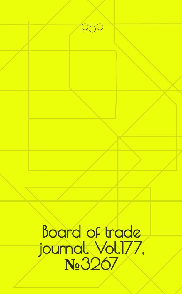 Board of trade journal. Vol.177, №3267