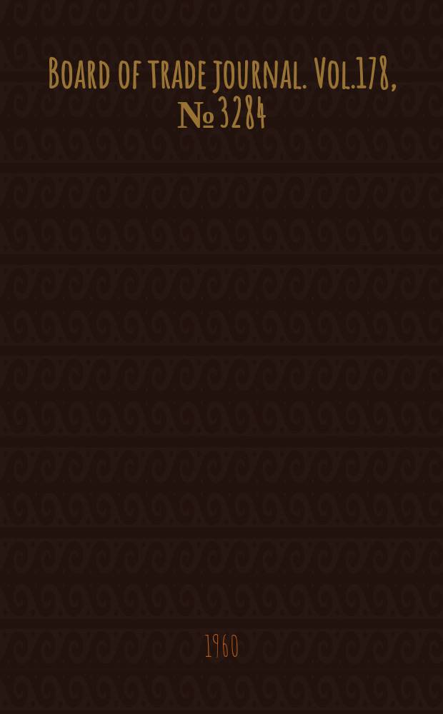 Board of trade journal. Vol.178, №3284