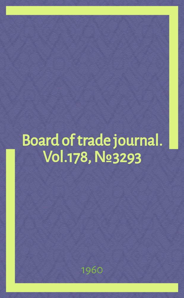 Board of trade journal. Vol.178, №3293