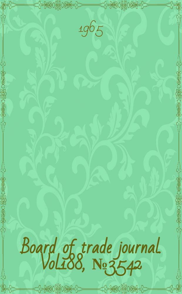 Board of trade journal. Vol.188, №3542