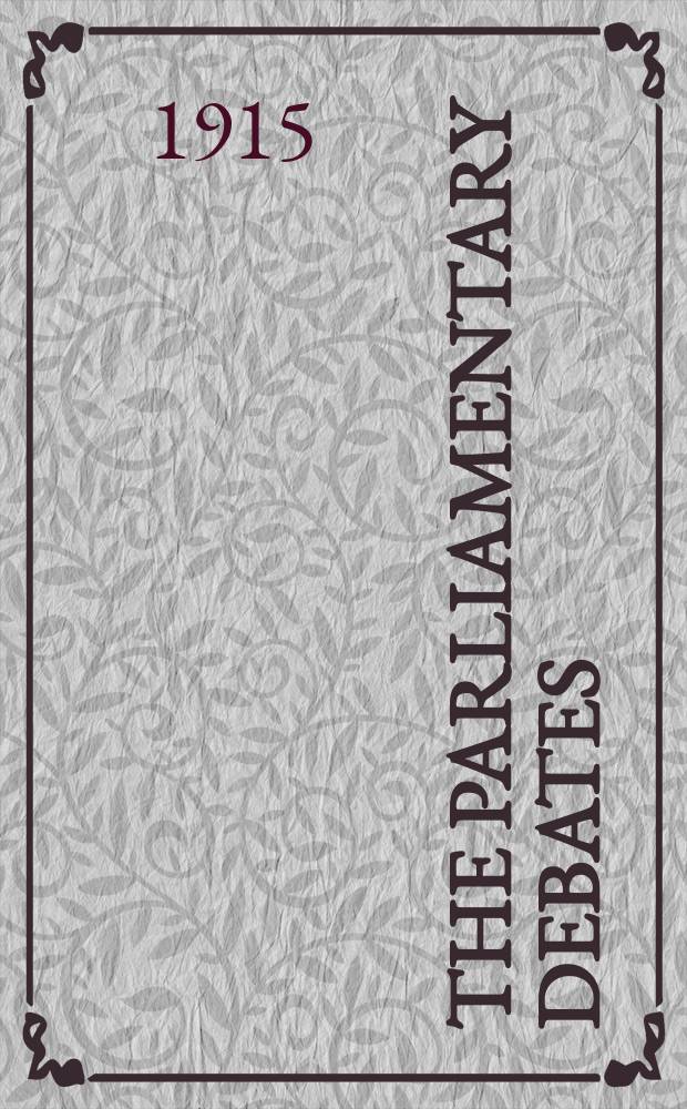The Parliamentary debates (Hansard) : Official report ... of the ...Parliament of the United Kingdom of Great Britain and Northern Ireland. Vol.72, №59