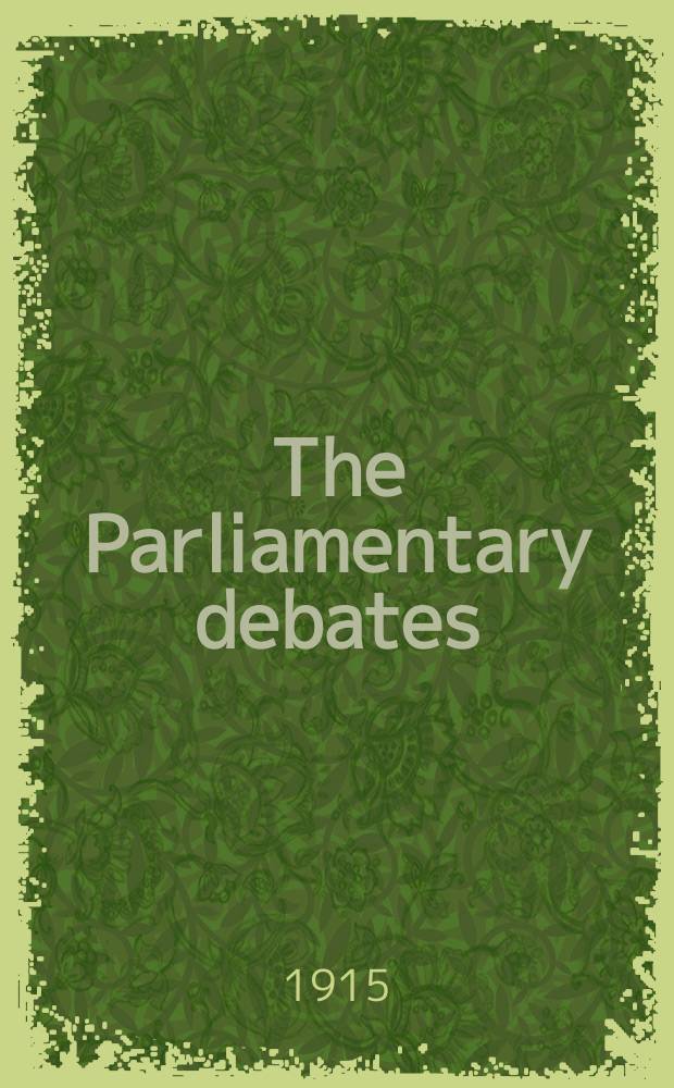 The Parliamentary debates (Hansard) : Official report ... of the ...Parliament of the United Kingdom of Great Britain and Northern Ireland. Vol.72, №69