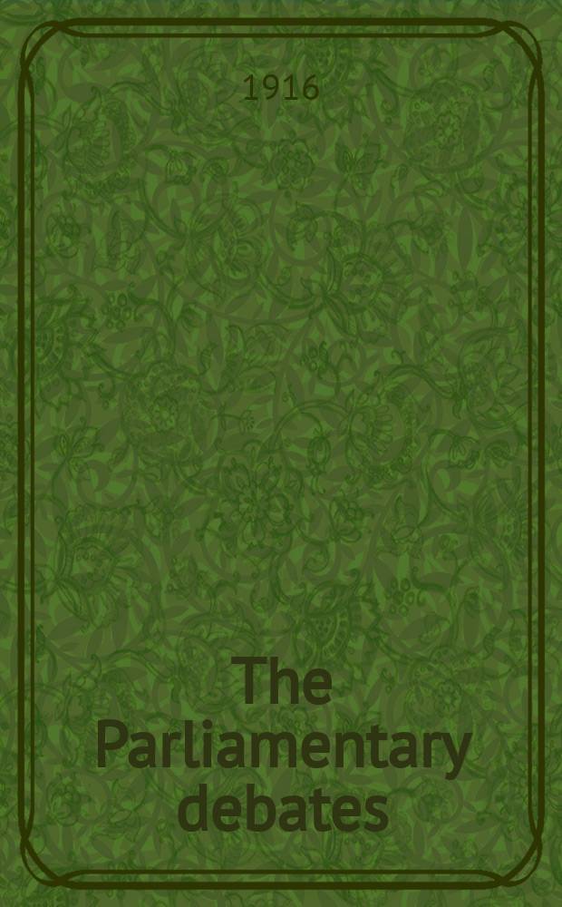 The Parliamentary debates (Hansard) : Official report ... of the ...Parliament of the United Kingdom of Great Britain and Northern Ireland. Vol.82, №43