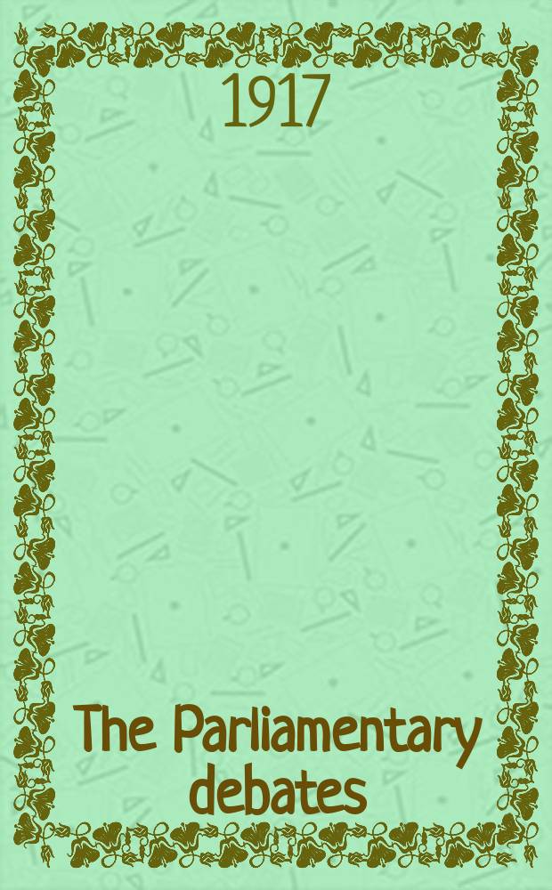 The Parliamentary debates (Hansard) : Official report ... of the ...Parliament of the United Kingdom of Great Britain and Northern Ireland. Vol.91, №29