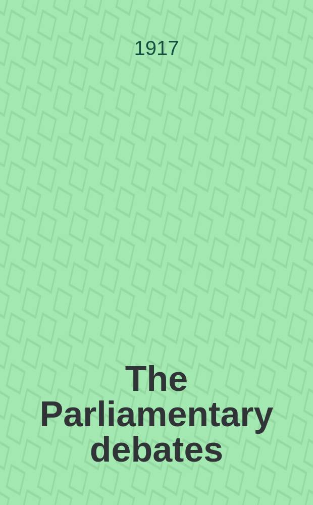 The Parliamentary debates (Hansard) : Official report ... of the ...Parliament of the United Kingdom of Great Britain and Northern Ireland. Vol.93, №47