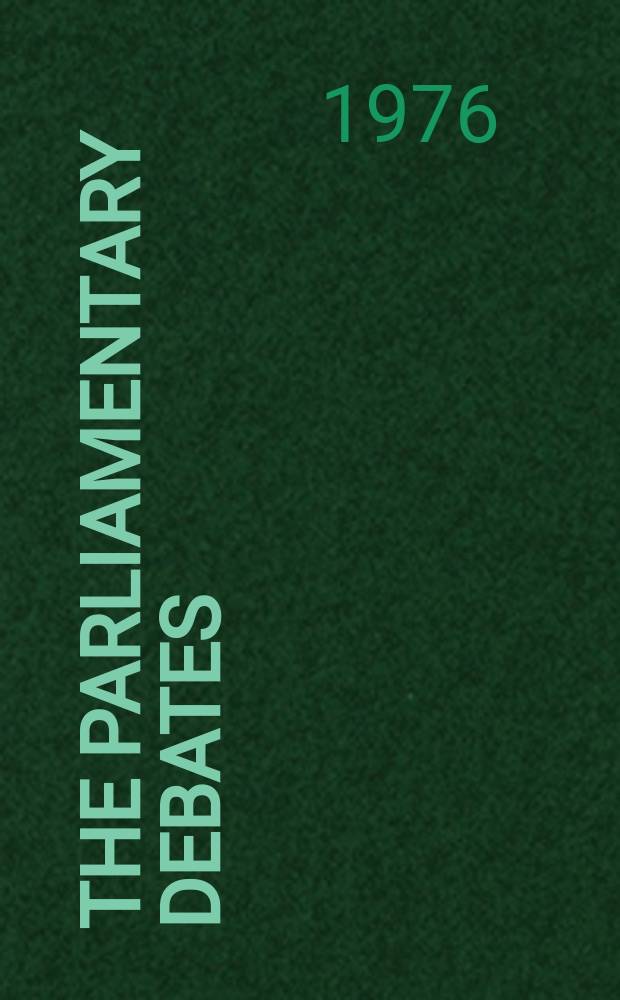 The Parliamentary debates (Hansard) : Official report ... of the ...Parliament of the United Kingdom of Great Britain and Northern Ireland. Vol.903, №33
