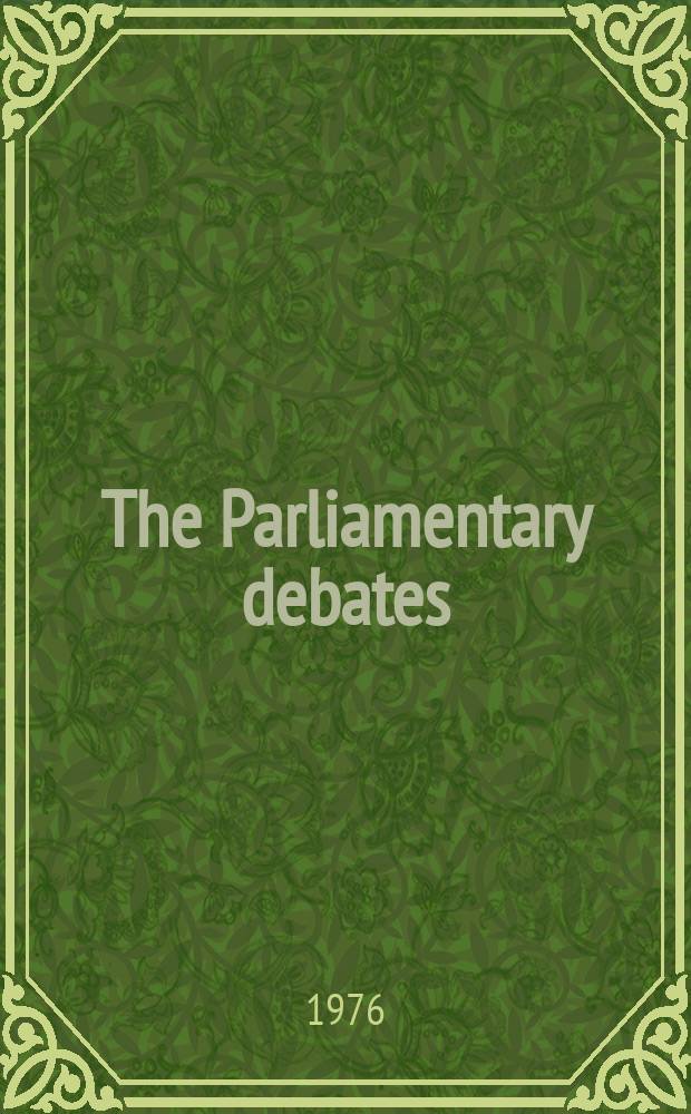 The Parliamentary debates (Hansard) : Official report ... of the ...Parliament of the United Kingdom of Great Britain and Northern Ireland. Vol.917, №165