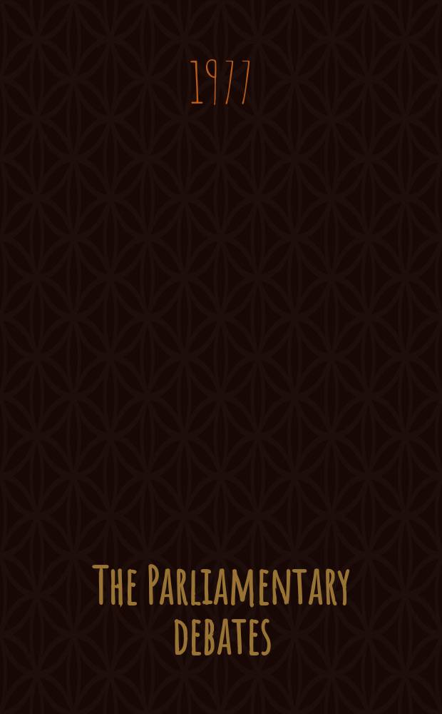 The Parliamentary debates (Hansard) : Official report ... of the ...Parliament of the United Kingdom of Great Britain and Northern Ireland. Vol.924, №35