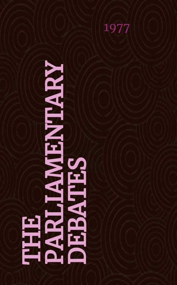 The Parliamentary debates (Hansard) : Official report ... of the ...Parliament of the United Kingdom of Great Britain and Northern Ireland. Vol.941, №28
