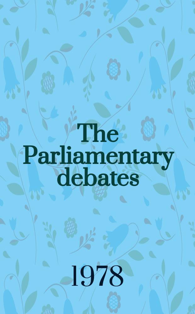 The Parliamentary debates (Hansard) : Official report ... of the ...Parliament of the United Kingdom of Great Britain and Northern Ireland. Vol.948, №101